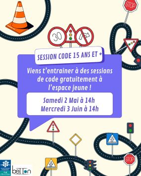 Affiche invitation session code 15 ans et + les samedi 2 mai et 3 juin à 14h à l'espace jeune